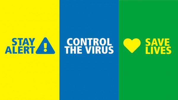 Stay Alert, Control the Virus, Save Lives Stay Alert, Control the Virus, Save Lives